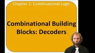 DDCA Ch2 - Part 14: Decoders