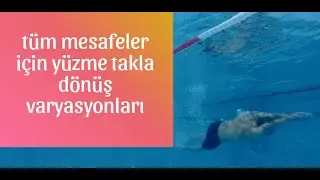 Yüzme takla dönüşü nasıl geliştirilir, uygulama şekilleri nelerdir