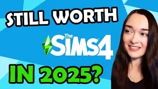 Is The Sims 4 Still Worth Playing In 2025? | Review