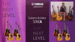 Guitarras Acústicas Serie A de YAMAHA 2021 |  Ac1R - A1m - A3R  | Test - Review por Octavio Caruso