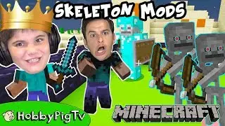 Minecraft MODS Skeleton Game! HobbyPigTV