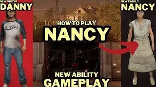 NANCY OVERVIEW! Barbed Wire Traps, SPY Ability and Gameplay! - First Look at New Family Member