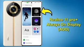 Realme 11 Pro Plus Always On Display (AOD) l Enable Always on Display in Realme