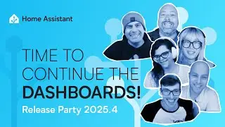 Home Assistant 2025.4 Release Party