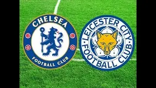 Chelsea vs Leicester