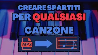 Ottenere gli spartiti per QUALSIASI CANZONE | TUTORIALE VELOCE