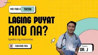 Gaano ka-importante ang TULOG? Alamin kay Dr. J