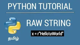Python Raw String - Tamil Tutorial | iCoding