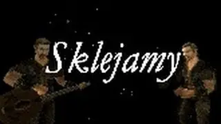 Gothic - Sklejamy [ część 20 ]