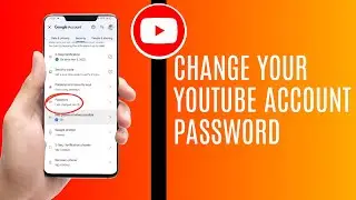 How To Change Your YouTube Account Password (iPhone & Android)
