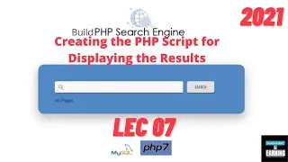 Build Search Engine using PHP and MySQL | Creating the PHP Script for Displaying the Results LEC #7