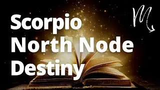 North Node in SCORPIO Tarot Reading - TIMELESS - Where is Your Destiny Headed?