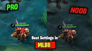Best Settings in MOBILE LEGENDS 2021 | Updated 2021