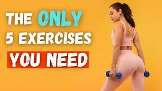 The 5 Best Exercises for Rounder Glutes