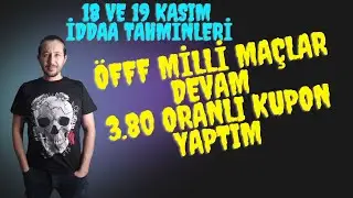 18 VE 19 KASIM İDDAA TAHMİNLERİ #iddaatahminleri #bizimcocuklar