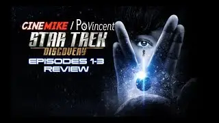 Star Trek: Discovery (Season 1, Episode 1-3) Review