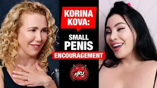 Korina Kova: Small Penis Encouragement