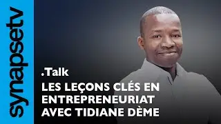 Key lessons in entrepreneurship with Tidiane Dème of Google Africa