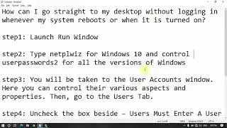 how to go direct on desktop without any password after reboot and restart