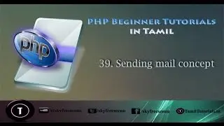 PHP Tutorials in Tamil 39  Sending mail concept