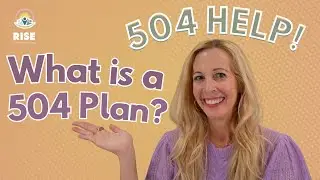504 Plans: What Does a 504 Plan Look Like?