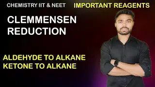 #Clemmensen reduction class 12 Clemmensen reduction trick IIT JEE NEET