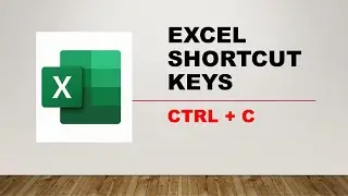 Microsoft Excel Shortcut Keys In 1 Minute | Ctrl+C