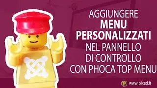 Aggiungere MENU PERSONALIZZATI nell'admin di Joomla