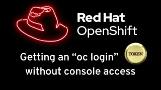 OpenShift - get a login token w/out accessing the web console