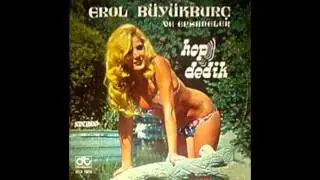 Erol Buyukburc - Hop Dedik
