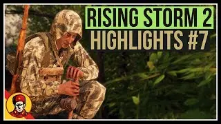 Rising Storm 2 Vietnam Highlights #7
