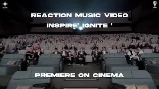 IN:SIDE | ‘IGNITE’ Debut Music Video Reaction