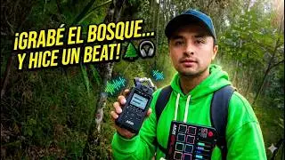 ME FUI AL BOSQUE A HACER UN BEAT - SAMPLING