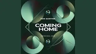 coming home