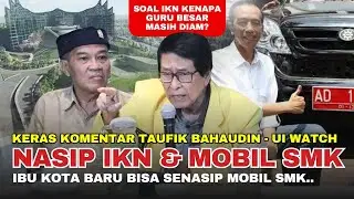 Keras UI Watch, Taufik Bahaudin JKW Pindah Ibu Malah Diungkit Mobil SMK Jokowi, Otaknya Ga Sampe❗