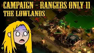 Rangers Only Campaign 800% - Map 11 The Lowlands - They Are Billions
