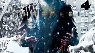 Fahrenheit (Indigo Prophecy)- часть 4