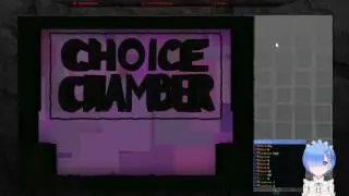 Го твич в Choice Chamber