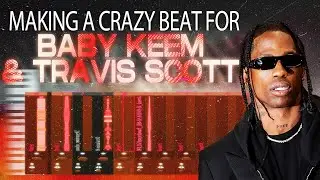 Making A Beat For Baby Keem & Travis Scott | FL Studio Cookup