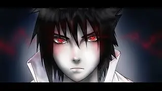 Naruto「ＡＭＶ」Uchiha Sasuke | Don't Stop [MP]