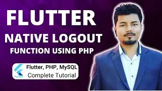 Flutter Logout Function With PHP (Part 46) | Flutter, PHP, Mysql Tutorial Series