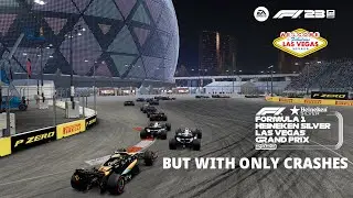 Las Vegas Grand Prix But Just The Crashes...