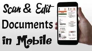 how to scan document in mobile and make pdf how to edit documents in pdf  compress merge in telugu