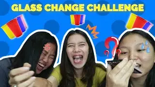 DARI PUTUS SAMA PACAR SAMPE GA DIANGGAP ORANG TUA | GLASS CHANGE CHALLENGE