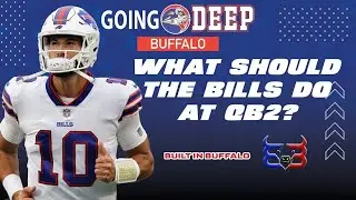 What Should the Bills Do At QB2? | Backup QB Options
