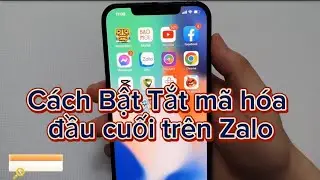 Cách BẬT /TẮT mã hóa đầu cuối trên Zalo