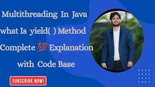 #10 Multithreading In Java | what Is yield( ) method | 