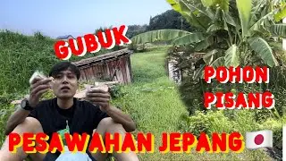 TERNYATA DI JEPANG🇯🇵 ADA GUBUK DAN POHON PISANG‼️ ||SARAPAN DI SEBUNG ||