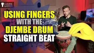 Using Fingers with the Djembe Drum - Straight Beat