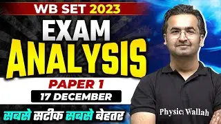 WB SET Paper 1 2023 Analysis | WB SET Answer Key 2023 and Expected Cut Off 17 December 2023